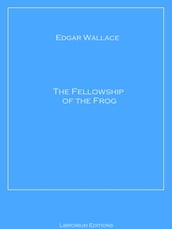 The Fellowship of the Frog