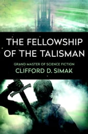 The Fellowship of the Talisman