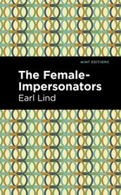 The Female-Impersonators