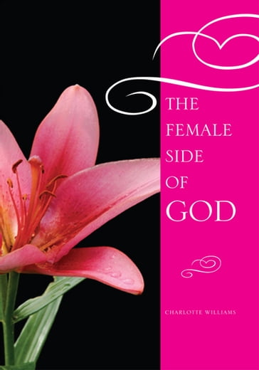 The Female Side of God - Charlotte Williams