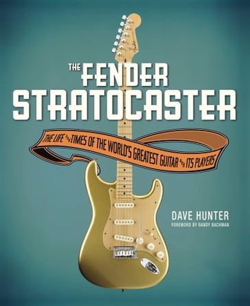The Fender Stratocaster - Dave Hunter