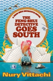 The Feng Shui Detective Goes South