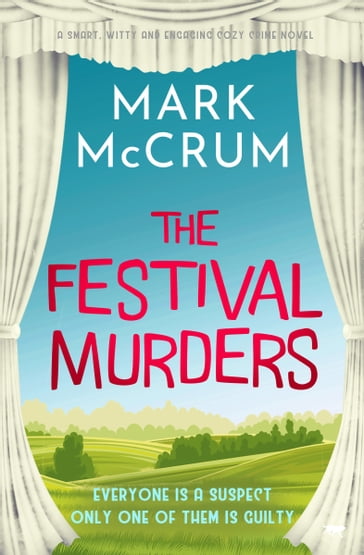The Festival Murders - Mark McCrum