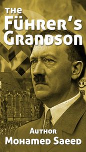 The Führer Grandson