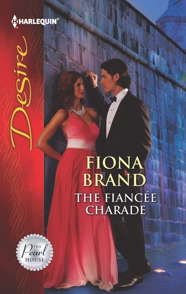 The Fiancee Charade - Fiona Brand