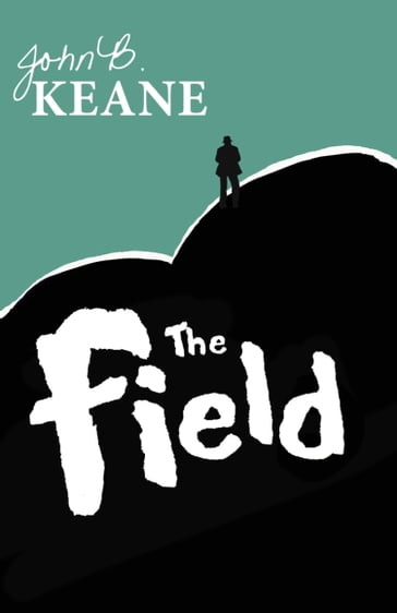 The Field - John B. Keane