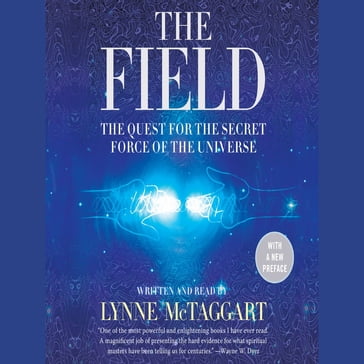 The Field Updated Ed - Lynne McTaggart