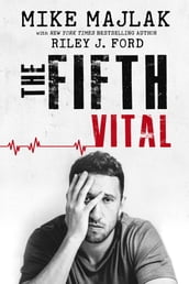 The Fifth Vital