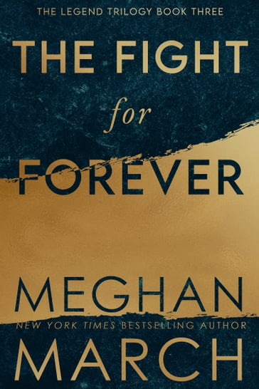 The Fight for Forever - Meghan March