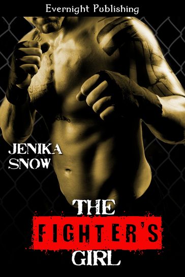 The Fighter's Girl - Jenika Snow