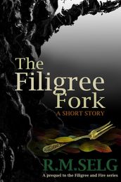 The Filigree Fork
