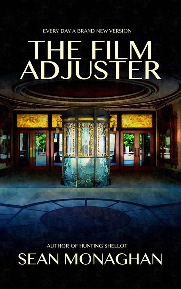 The Film Adjuster - Sean Monaghan