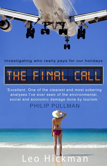 The Final Call - Leo Hickman