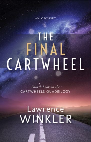 The Final Cartwheel - Lawrence Winkler