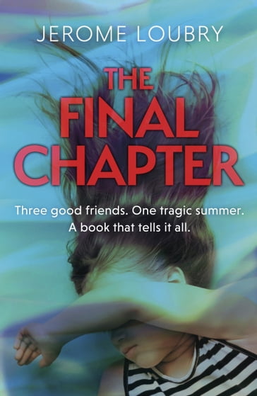 The Final Chapter - Jerome Loubry