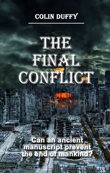 The Final Conflict - Colin Duffy