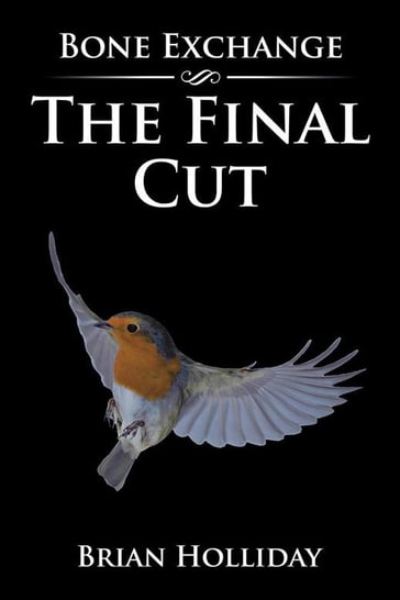 The Final Cut - Brian Holliday