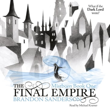 The Final Empire - Brandon Sanderson