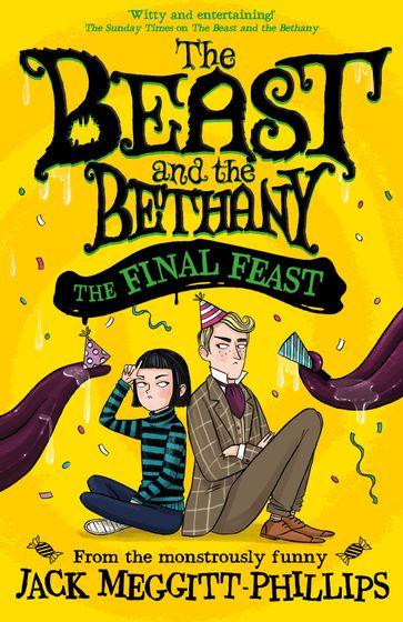 The Final Feast (BEAST AND THE BETHANY, Book 5) - Jack Meggitt-Phillips - Isabelle Follath