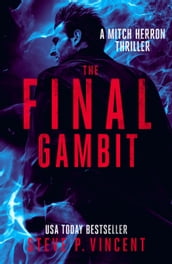 The Final Gambit (A Mitch Herron thriller)