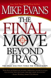 The Final Move Beyond Iraq