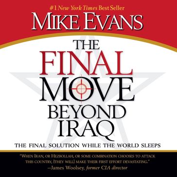 The Final Move Beyond Iraq - Mike Evans