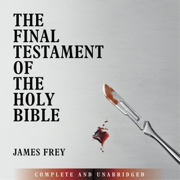 The Final Testament - James Frey