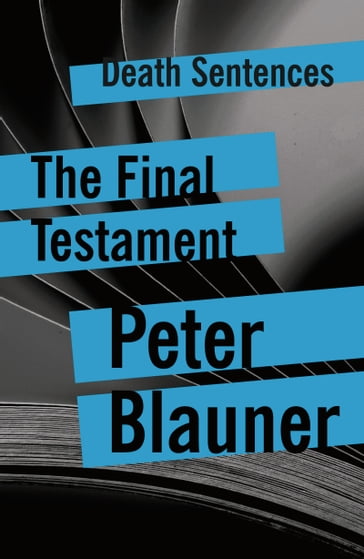 The Final Testament - Peter Blauner