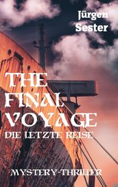 The Final Voyage - die letzte Reise