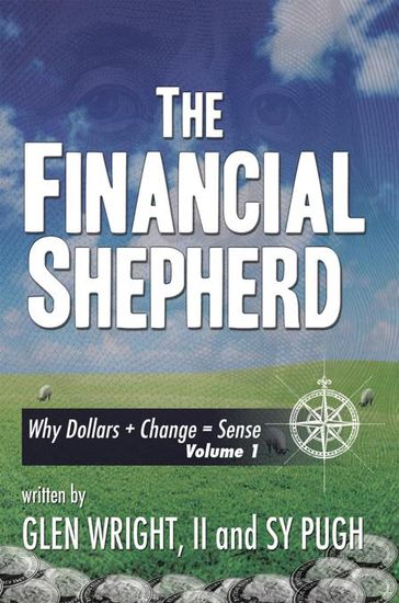 The Financial Shepherd - II and Sy Pugh - Glen Wright
