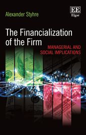 The Financialization of the Firm