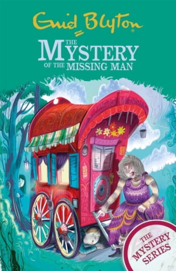 The Find-Outers: The Mystery Series: The Mystery of the Missing Man - Enid Blyton