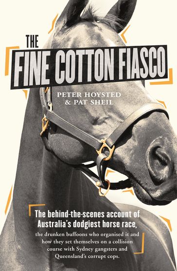 The Fine Cotton Fiasco - Pat Sheil - Peter Hoysted