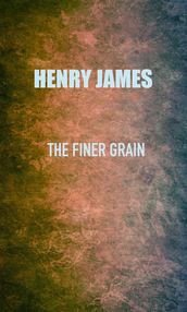 The Finer Grain