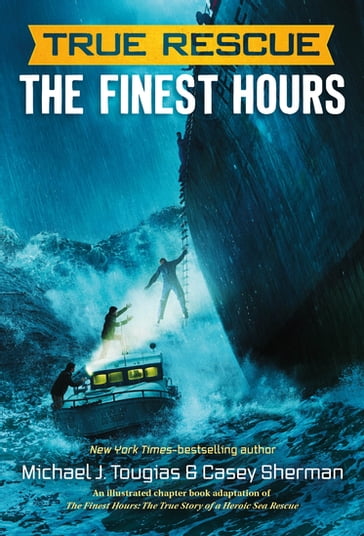 The Finest Hours (Chapter Book) - Michael J. Tougias - CASEY SHERMAN