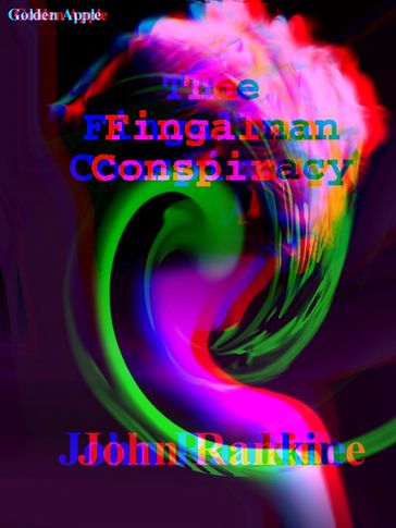 The Fingalnan Conspiracy - John Rankine