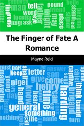 The Finger of Fate: A Romance