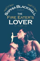 The Fire Eater s Lover