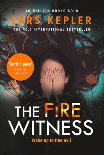The Fire Witness (Joona Linna, Book 3) - Lars Kepler