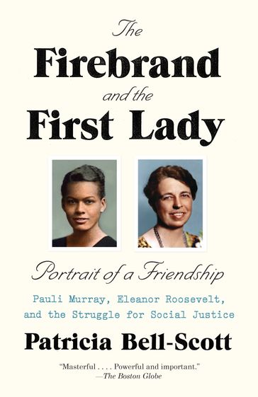 The Firebrand and the First Lady - Patricia Bell-Scott