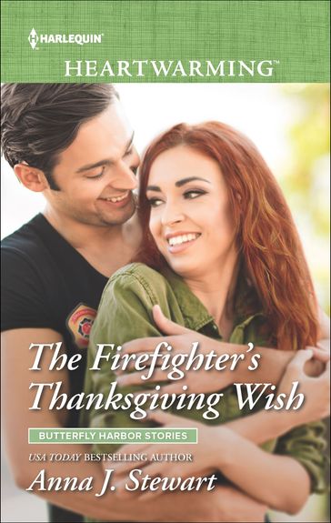 The Firefighter's Thanksgiving Wish - Anna J. Stewart