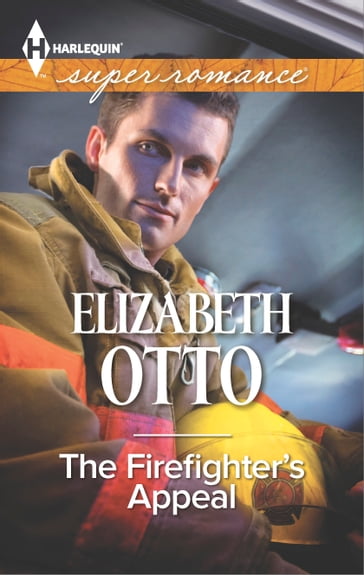 The Firefighter's Appeal - Elizabeth Otto