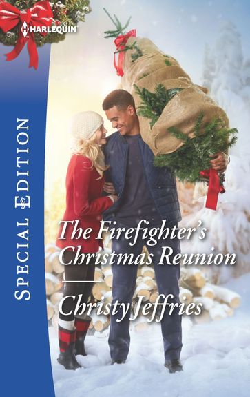 The Firefighter's Christmas Reunion - Christy Jeffries