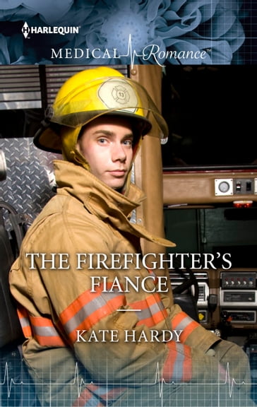 The Firefighter's Fiance - Kate Hardy