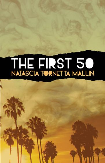 The First 50 - Natascia Mallin