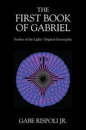 The First Book of Gabriel