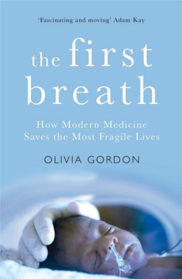 The First Breath - Olivia Gordon