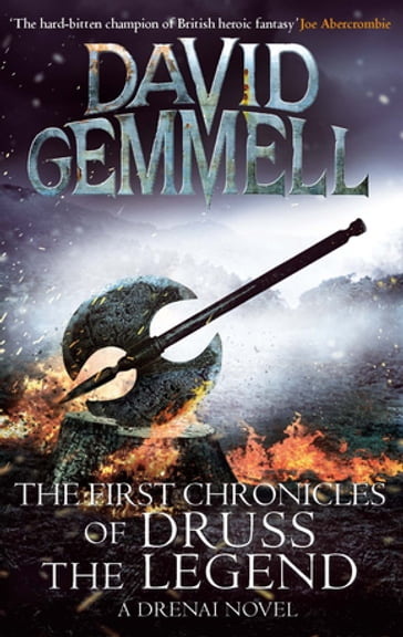 The First Chronicles Of Druss The Legend - David Gemmell