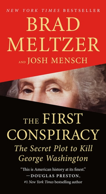 The First Conspiracy - Brad Meltzer - Josh Mensch