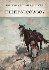 The First Cowboy